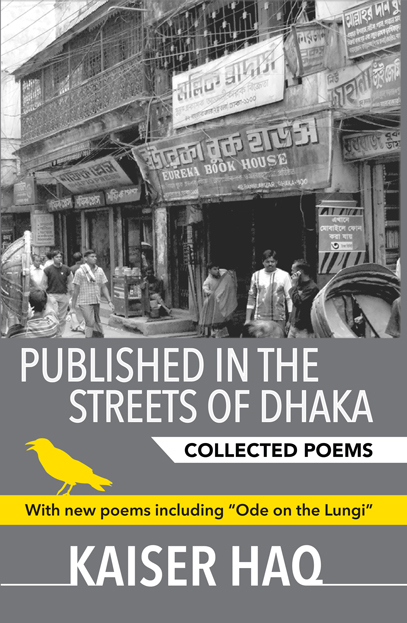 Published in the Streets of Dhaka