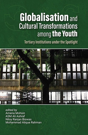 [9789845063999] Globalization and Cultural Transformations among the Youth: Tertiary Institutions under the Spotlight